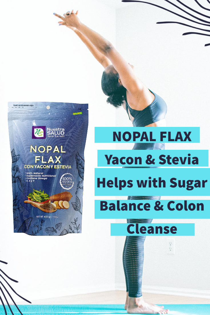 Nopal Flax Blend Plus Yacon Root Stevia Flaxseed Fiber Colon Cleanser Blend (454g) Nuestra Salud