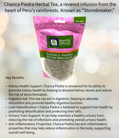 Chanca Piedra Tea Premium Stonebreaker Herbal Infusion Tea (50g) Nuestra Salud